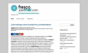 Blog.frescoydelmar.com thumbnail