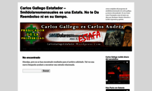 Carlosgallegoestafador.wordpress.com thumbnail