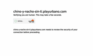 Chino-y-nacho-sin-ti.playurbano.com thumbnail