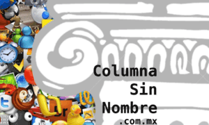 Columnasinnombre.com.mx thumbnail