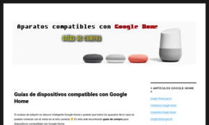 Compatiblecongooglehome.com thumbnail