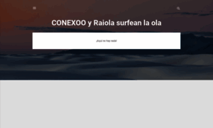 Conexooyraiolasurfanlaola.blogspot.com thumbnail