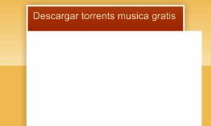 Descargartorrentsmusicagratis.blogspot.com thumbnail