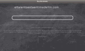 Eltalentoestaentimedellin.com thumbnail