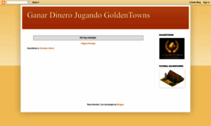 Ganardinerojugandogoldentowns.blogspot.com thumbnail
