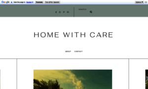 Homewithcare.blogspot.com thumbnail