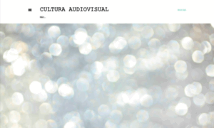 Laculturaesaudiovisual.blogspot.com.es thumbnail