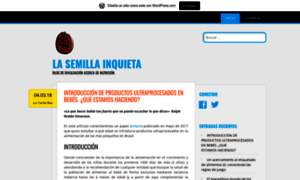 Lasemillainquieta.wordpress.com thumbnail