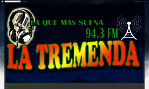 Latremenda943fm.blogspot.mx thumbnail