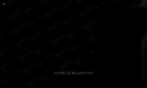 Lordblacksuca.net thumbnail