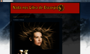 Nadanoslibradeescorpio.blogspot.fr thumbnail