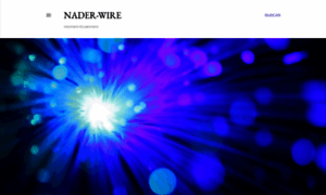 Naderwire.blogspot.com thumbnail