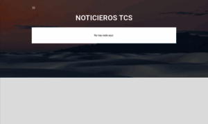 Noticiastcs12.blogspot.mx thumbnail