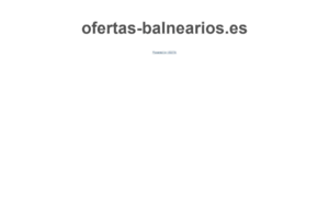 Ofertas-balnearios.es thumbnail