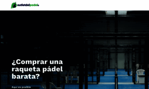 Outletdelpadel.es thumbnail