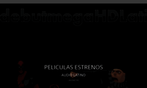 Pelisdebutmegahdlatino.site123.me thumbnail