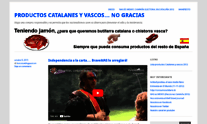 Productoscatalanesyvascosnogracias.wordpress.com thumbnail