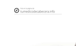 Tumedicodecabecera.info thumbnail