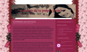 Unpedacitodetupropiopastel.wordpress.com thumbnail