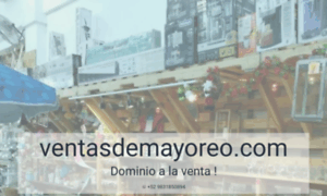 Ventasdemayoreo.com thumbnail