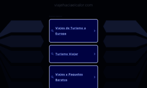 Viajehaciaelcalor.com thumbnail