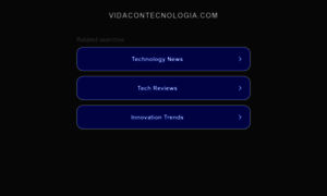 Vidacontecnologia.com thumbnail
