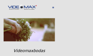 Videomaxbodas.com thumbnail