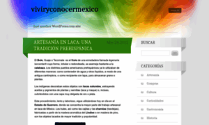 Viviryconocermexico.wordpress.com thumbnail