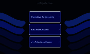 Ww1.elitegoltv.com thumbnail