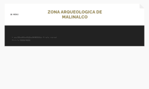 Zonarqueologicademalinalco.org thumbnail